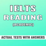 IELTS Reading Recent Actual Test 03 with Answer | IELTS Training Online